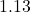 1.13