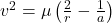 v^2=\mu \left(\frac{2}{r}-\frac{1}{a}\right)