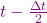 \color[rgb]{0.5,0,0.5}t-\frac{\Delta t}{2}