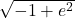\sqrt{-1+e^2}