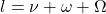 l=\nu+\omega+\Omega