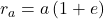 r_a=a\left(1+e\right)